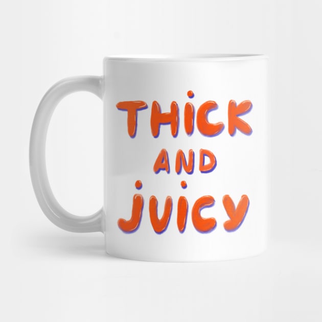 Thick & Juicy! by gnomeapple